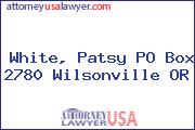 White, Patsy PO Box 2780 Wilsonville OR