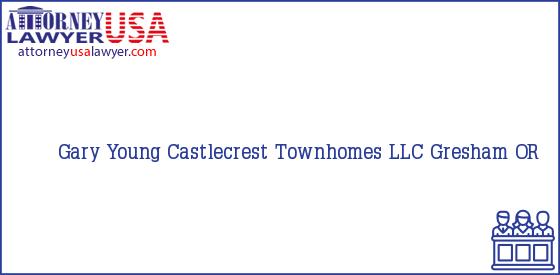 Telephone, Address and other contact data of Gary Young, Gresham, OR, USA