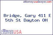 Bridge, Gary 411 E 5th St Dayton OH