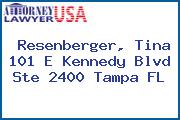 Resenberger, Tina 101 E Kennedy Blvd Ste 2400 Tampa FL
