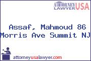 Assaf, Mahmoud 86 Morris Ave Summit NJ