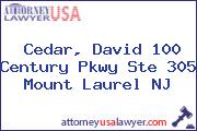 Cedar, David 100 Century Pkwy Ste 305 Mount Laurel NJ