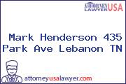 Mark Henderson 435 Park Ave Lebanon TN