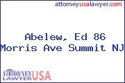 Abelew, Ed 86 Morris Ave Summit NJ