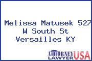 Melissa Matusek 527 W South St Versailles KY