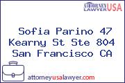 Sofia Parino 47 Kearny St Ste 804 San Francisco CA