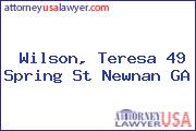 Wilson, Teresa 49 Spring St Newnan GA