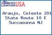Araujo, Celeste 201 State Route 10 E Succasunna NJ