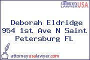 Deborah Eldridge 954 1st Ave N Saint Petersburg FL