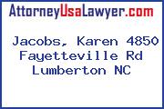 Jacobs, Karen 4850 Fayetteville Rd Lumberton NC
