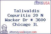 Talivaldis Cepuritis 20 N Wacker Dr # 3600 Chicago IL