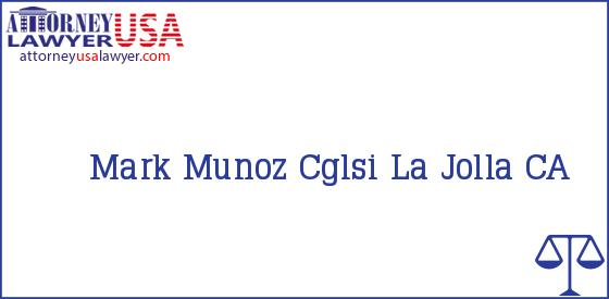Telephone, Address and other contact data of Mark Munoz, La Jolla, CA, USA