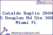 Cataldo Baglio 2600 S Douglas Rd Ste 308 Miami FL