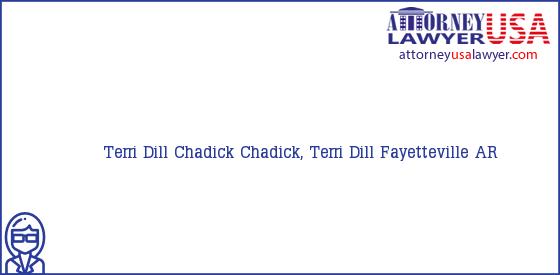 Telephone, Address and other contact data of Terri Dill Chadick, Fayetteville, AR, USA