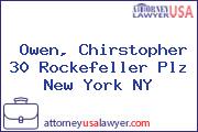 Owen, Chirstopher 30 Rockefeller Plz New York NY