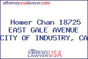 Homer Chan 18725 EAST GALE AVENUE CITY OF INDUSTRY, CA