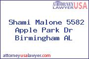 Shami Malone 5582 Apple Park Dr Birmingham AL