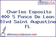 Charles Esposito 400 S Ponce De Leon Blvd Saint Augustine FL