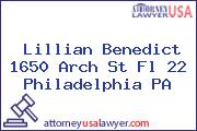 Lillian Benedict 1650 Arch St Fl 22 Philadelphia PA
