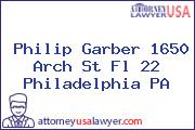 Philip Garber 1650 Arch St Fl 22 Philadelphia PA