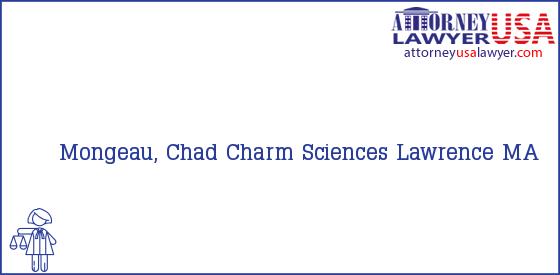 Telephone, Address and other contact data of Mongeau, Chad, Lawrence, MA, USA