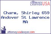 Charm, Shirley 659 Andover St Lawrence MA