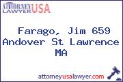 Farago, Jim 659 Andover St Lawrence MA