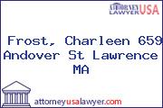 Frost, Charleen 659 Andover St Lawrence MA