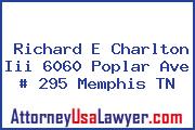 Richard E Charlton Iii 6060 Poplar Ave # 295 Memphis TN