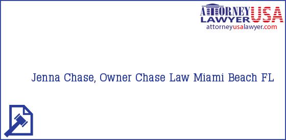 Telephone, Address and other contact data of Jenna Chase, Owner, Miami Beach, FL, USA
