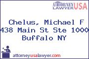 Chelus, Michael F 438 Main St Ste 1000 Buffalo NY