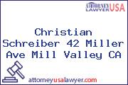 Christian  Schreiber 42 Miller Ave Mill Valley CA