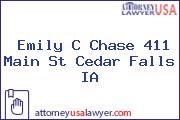 Emily C Chase 411 Main St Cedar Falls IA