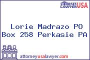 Lorie Madrazo PO Box 258 Perkasie PA
