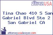Tina Chao 410 S San Gabriel Blvd Ste 2 San Gabriel CA