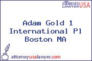 Adam Gold 1 International Pl Boston MA