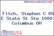 Fitch, Stephen C 65 E State St Ste 1000 Columbus OH