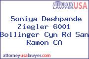 Soniya Deshpande Ziegler 6001 Bollinger Cyn Rd San Ramon CA