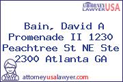 Bain, David A Promenade II 1230 Peachtree St NE Ste 2300 Atlanta GA