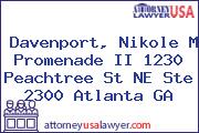 Davenport, Nikole M Promenade II 1230 Peachtree St NE Ste 2300 Atlanta GA