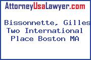 Bissonnette, Gilles Two International Place Boston MA