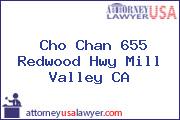 Cho Chan 655 Redwood Hwy Mill Valley CA