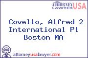 Covello, Alfred 2 International Pl Boston MA