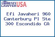 Efi Javaheri 960 Canterbury Pl Ste 300 Escondido CA