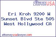 Eri Kroh 9200 W Sunset Blvd Ste 505 West Hollywood CA