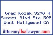 Greg Kozak 9200 W Sunset Blvd Ste 505 West Hollywood CA