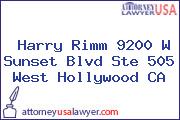 Harry Rimm 9200 W Sunset Blvd Ste 505 West Hollywood CA
