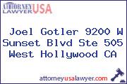 Joel Gotler 9200 W Sunset Blvd Ste 505 West Hollywood CA