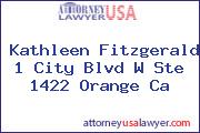 Kathleen Fitzgerald 1 City Blvd W Ste 1422 Orange Ca