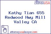 Kathy Tian 655 Redwood Hwy Mill Valley CA